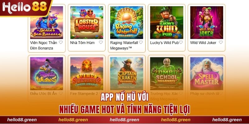 App nổ hũ với nhiều game hấp dẫn và tính năng tiện lợi