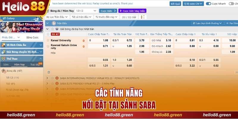 Các tính năng nổi bật tại sảnh SABA