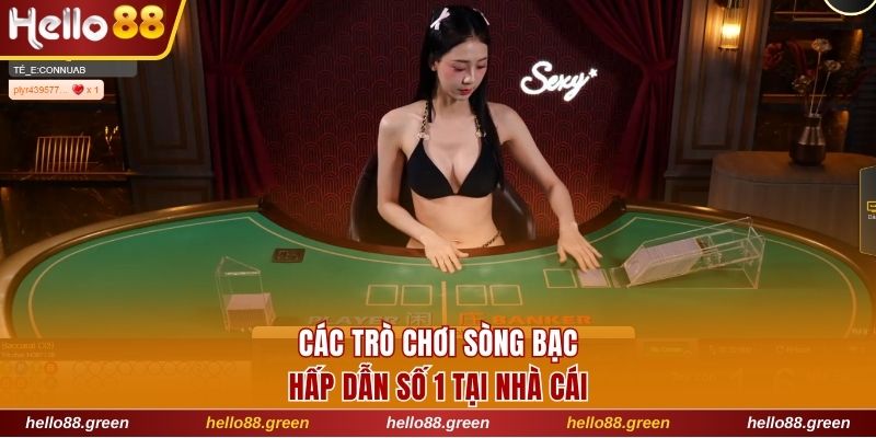 Các trò chơi sòng bạc hấp dẫn số 1 tại nhà cái