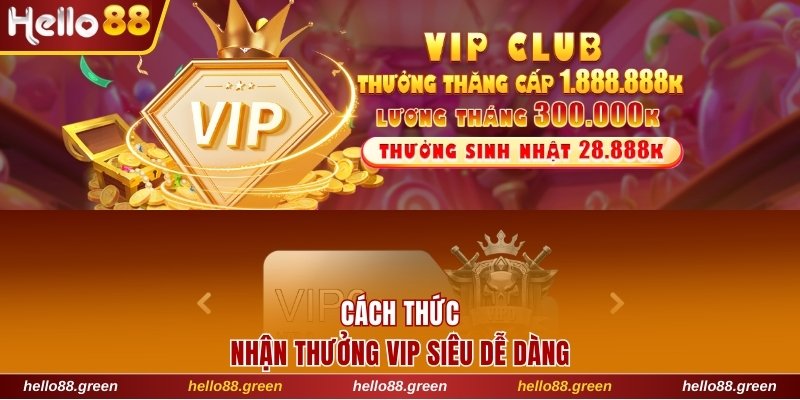 Cách thức nhận thưởng VIP siêu dễ dàng