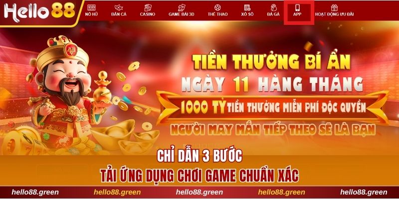 Chỉ dẫn 3 bước tải ứng dụng chơi game chuẩn xác