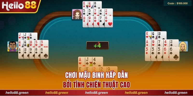 Chơi Mậu Binh hấp dẫn bởi tính chiến thuật cao