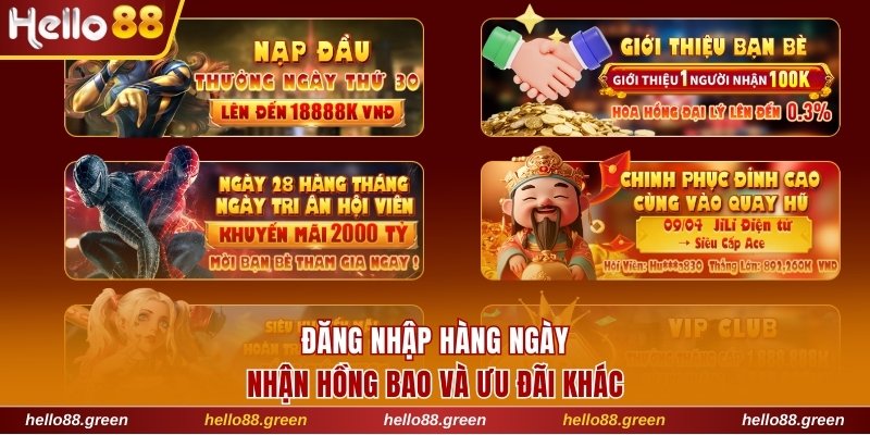 Đăng nhập hàng ngày nhận hồng bao và ưu đãi khác