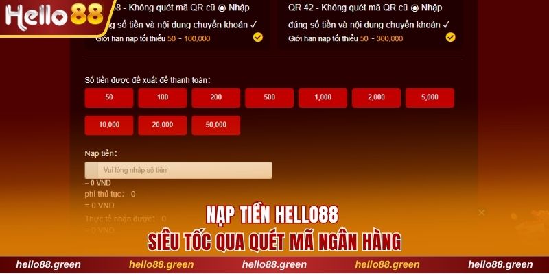 Nạp tiền Hello88 siêu tốc qua quét mã bank