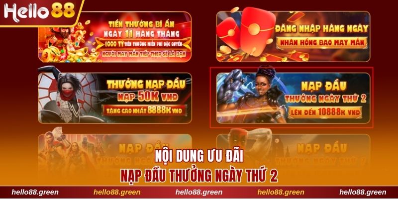 Nội dung ưu đãi nạp đầu thưởng ngày thứ 2
