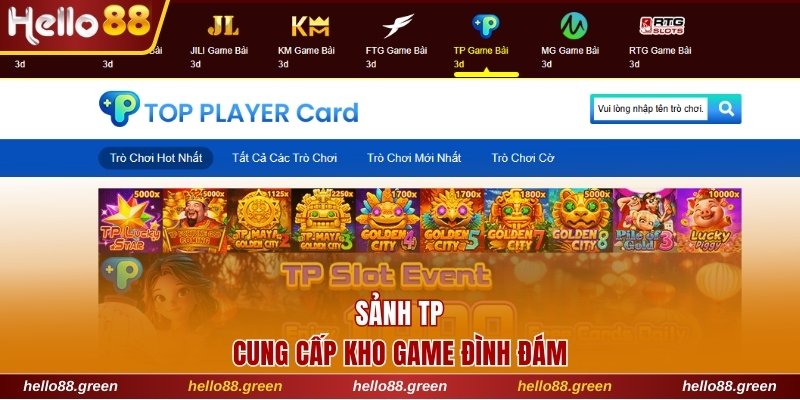 Sảnh TP cung cấp kho game đình đám