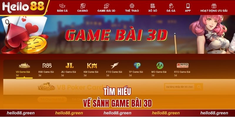 Tìm hiểu về sảnh game bài 3D