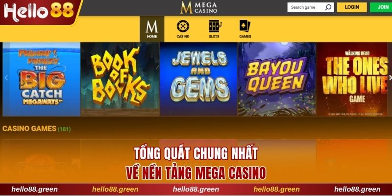 Tổng quát chung nhất về nền tảng Mega Casino
