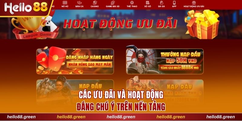 Các ưu đãi và hoạt động đáng chú ý trên nền tảng