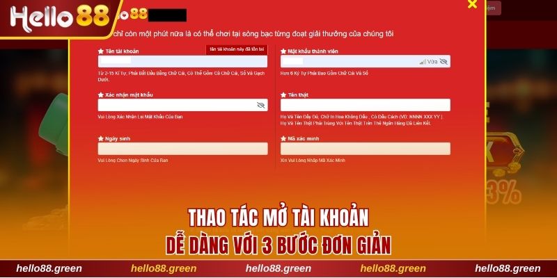 Thao tác mở tài khoản dễ dàng với 3 bước đơn giản